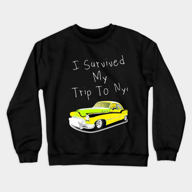 I Survived My Trip To Nyc Crewneck Sweatshirt by potch94